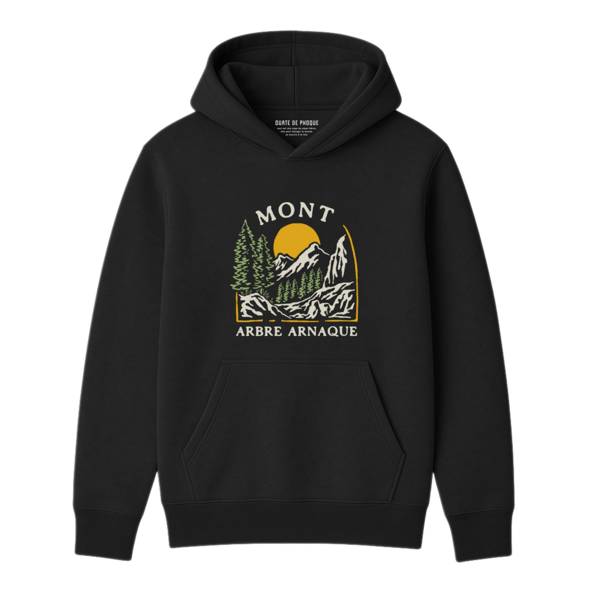 Hoodie Mont Arbre Arnaque - Image 2