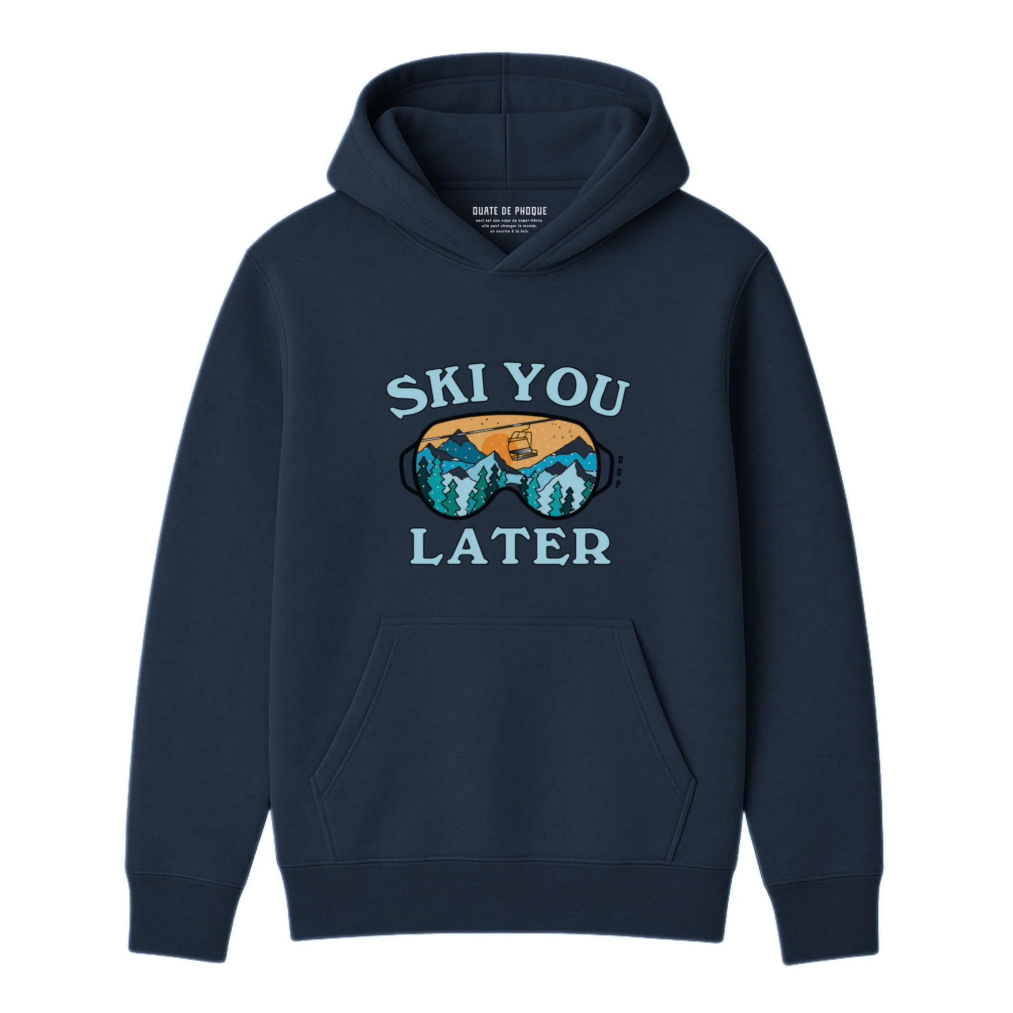 Hoodie Ski You Later