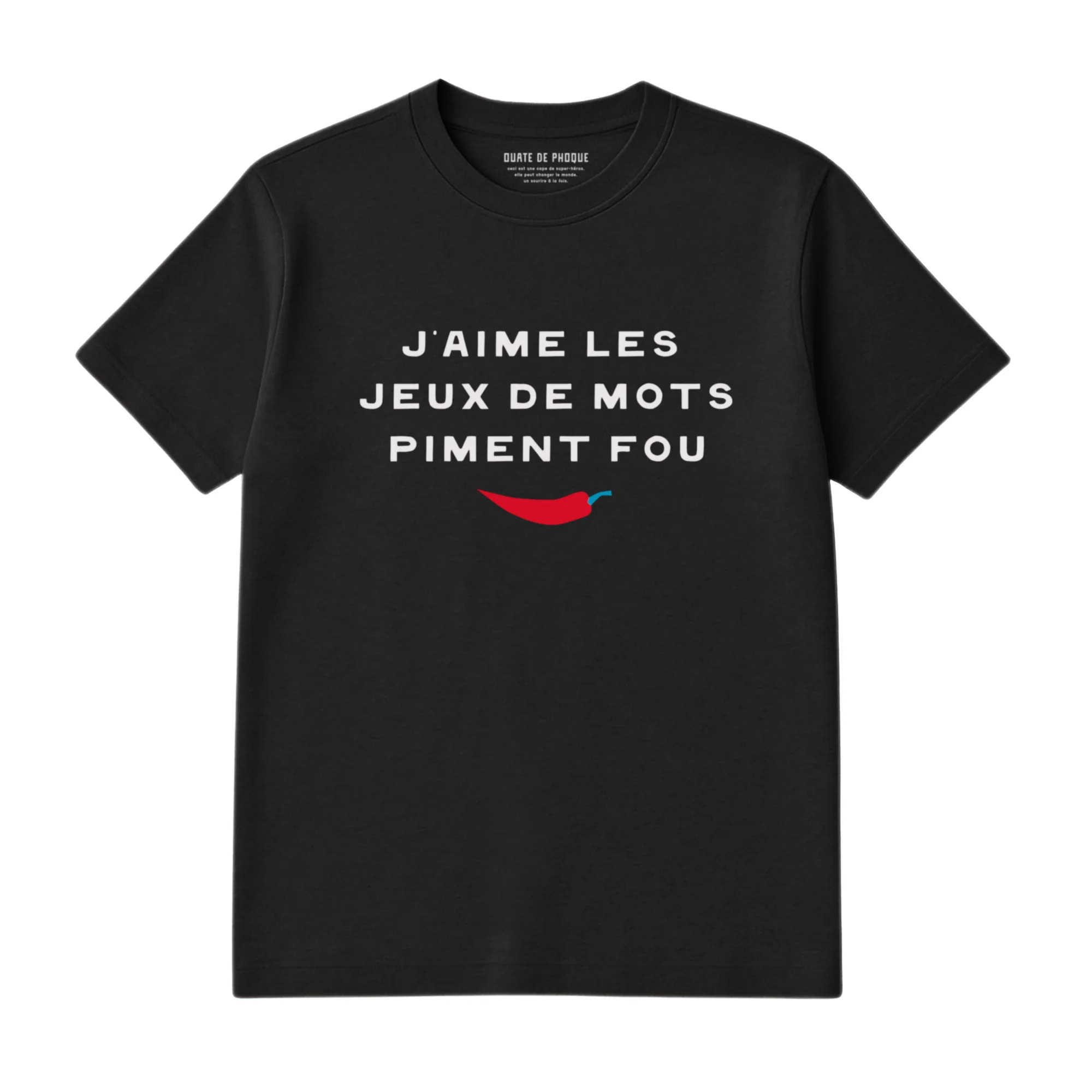 T-Shirt Piment Fou