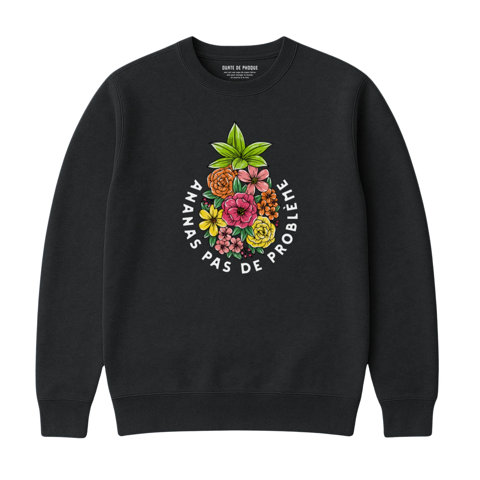Sweatshirt Ananas Problème