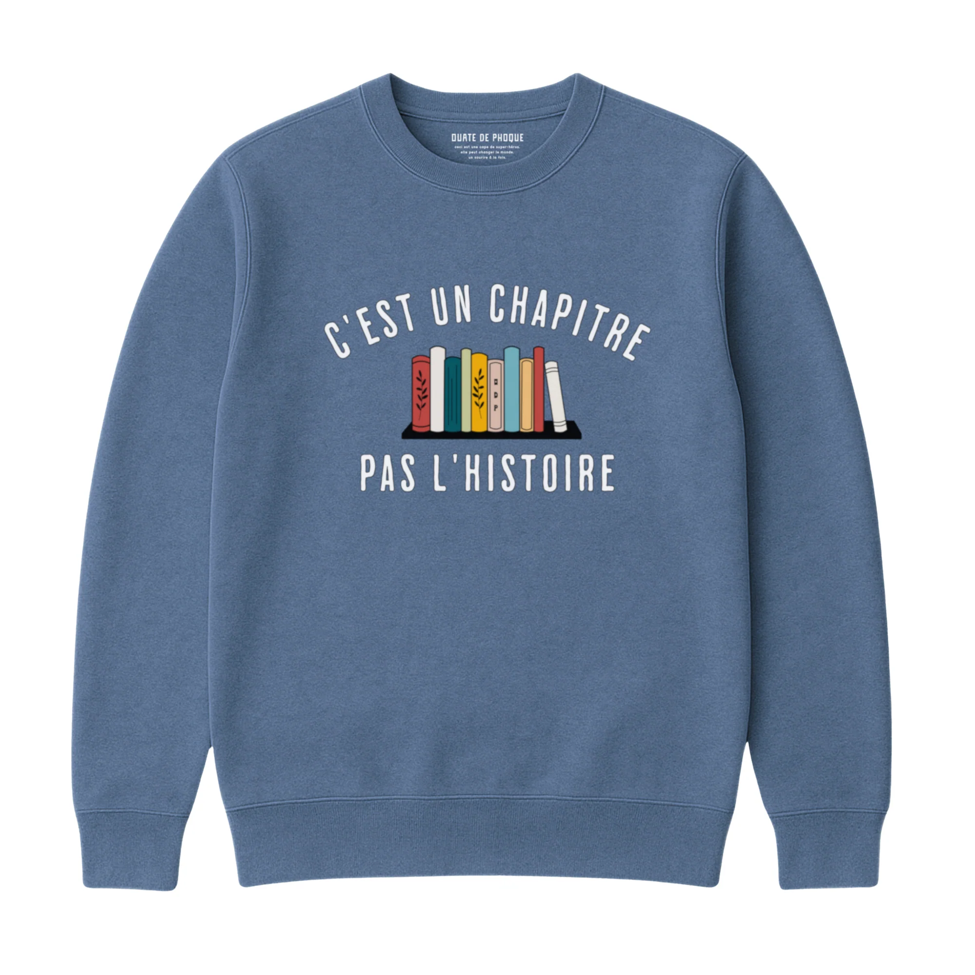 Sweatshirt Pas L'histoire - Image 3