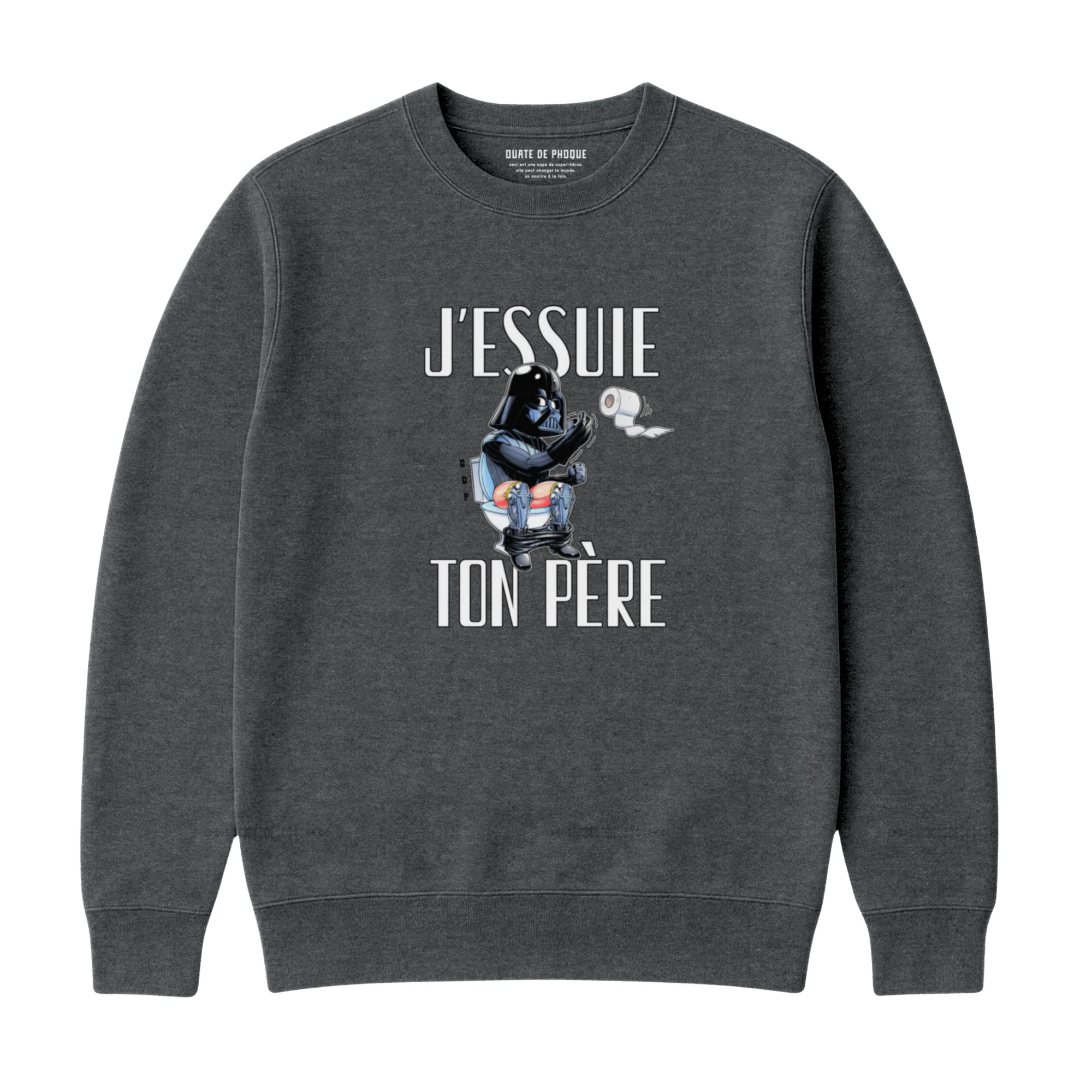 Sweatshirt J'essuie Ton Père - Image 3
