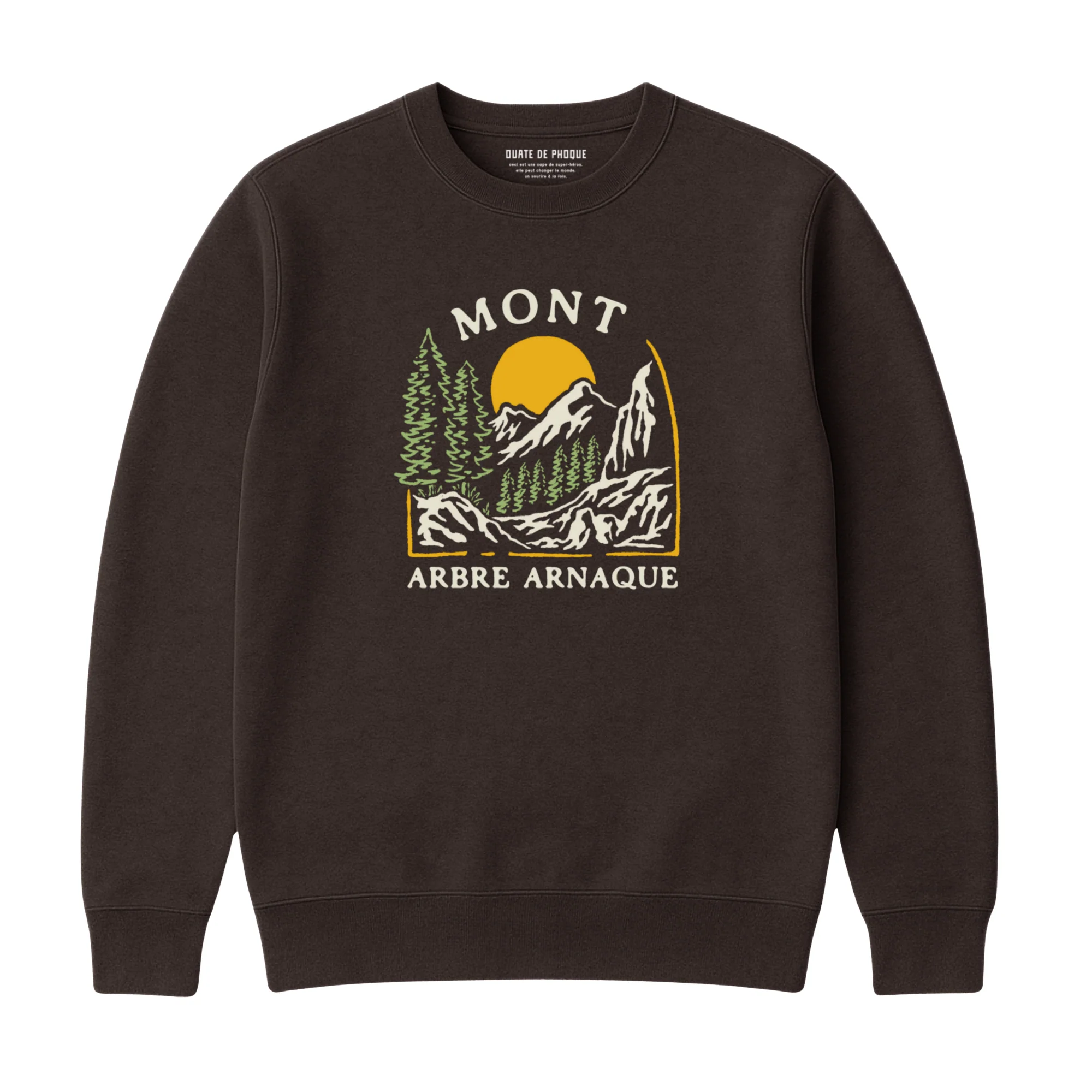 Sweatshirt Mont Arbre Arnaque - Image 3