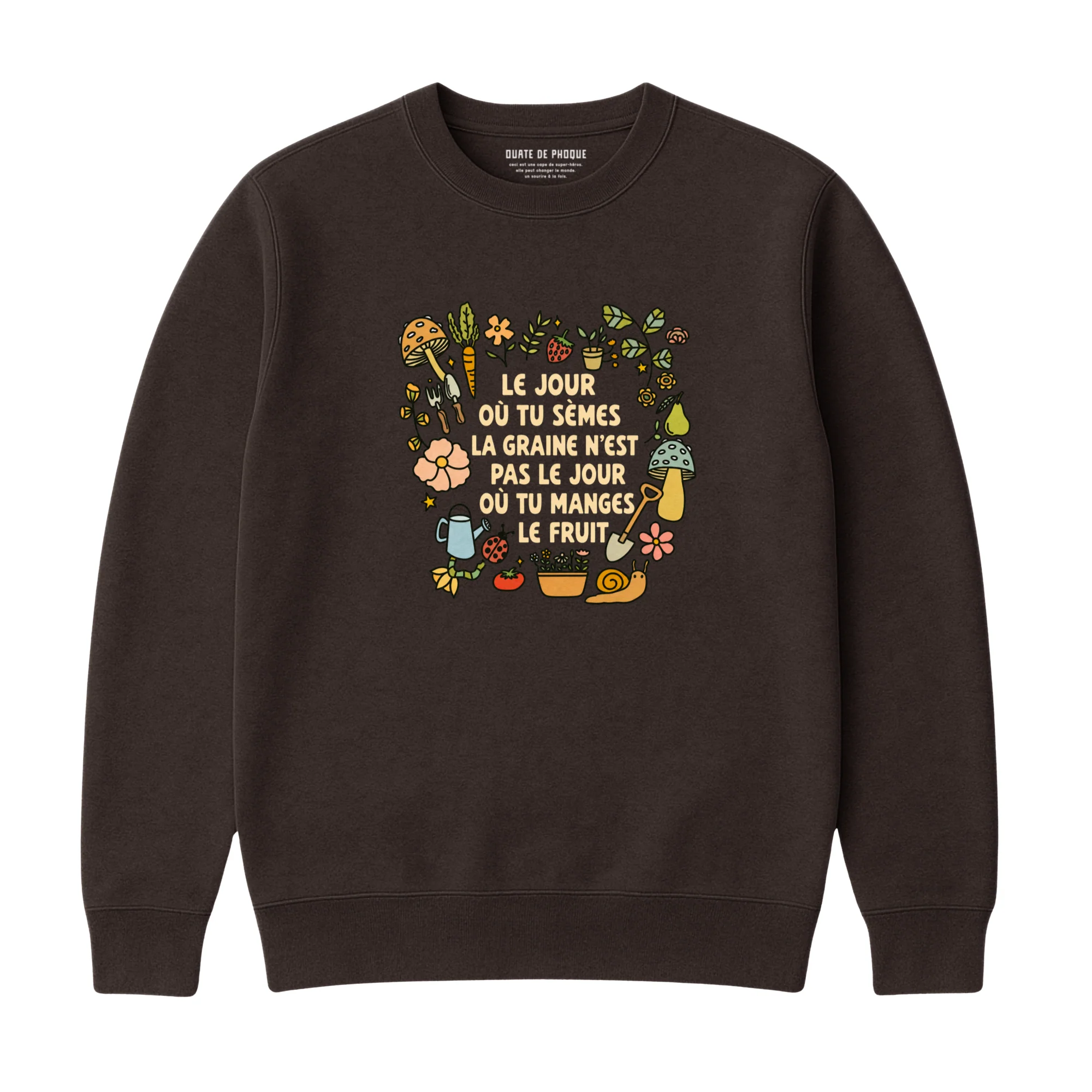 Sweatshirt Tu Sèmes La Graine - Image 3