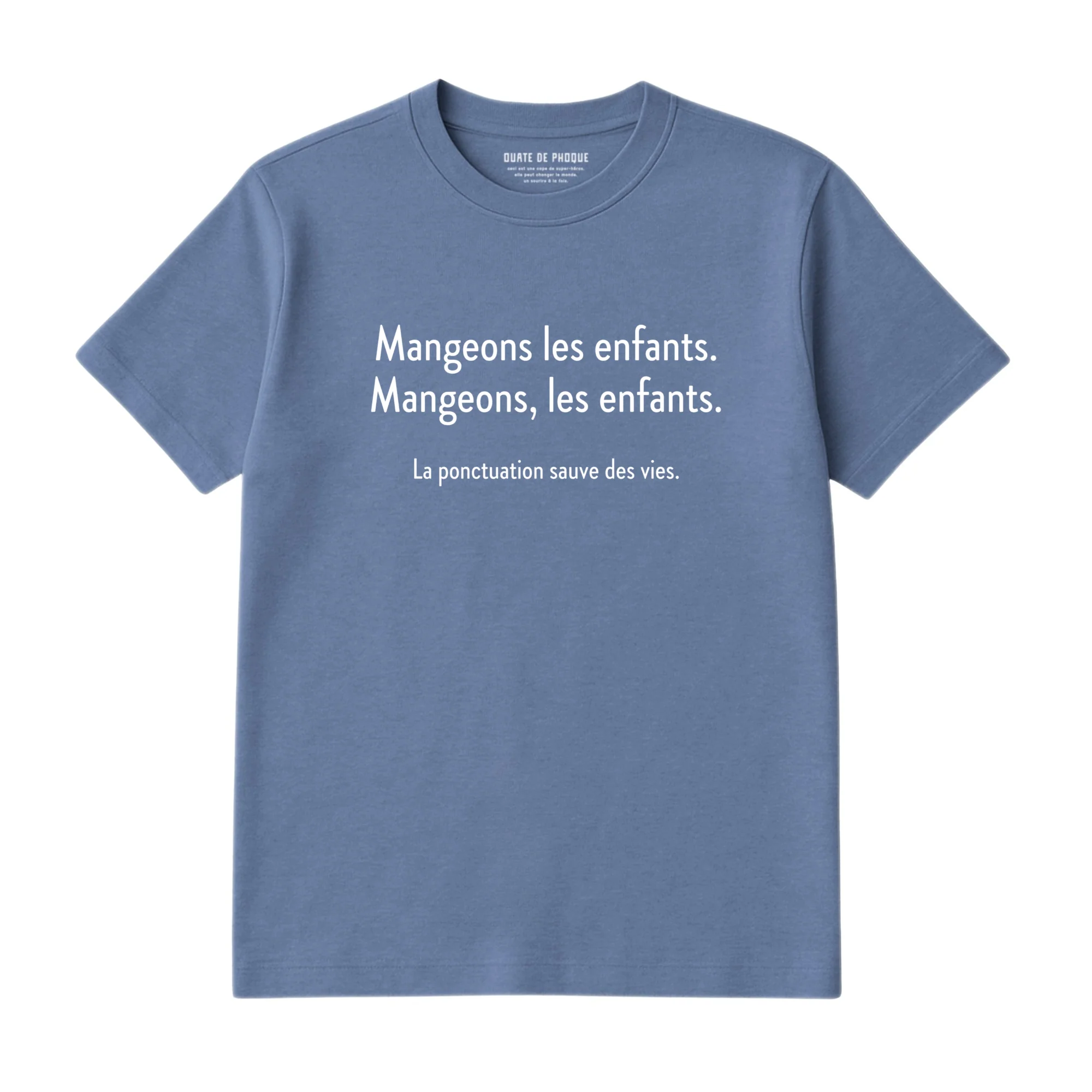 T-Shirt Mangeons Les Enfants