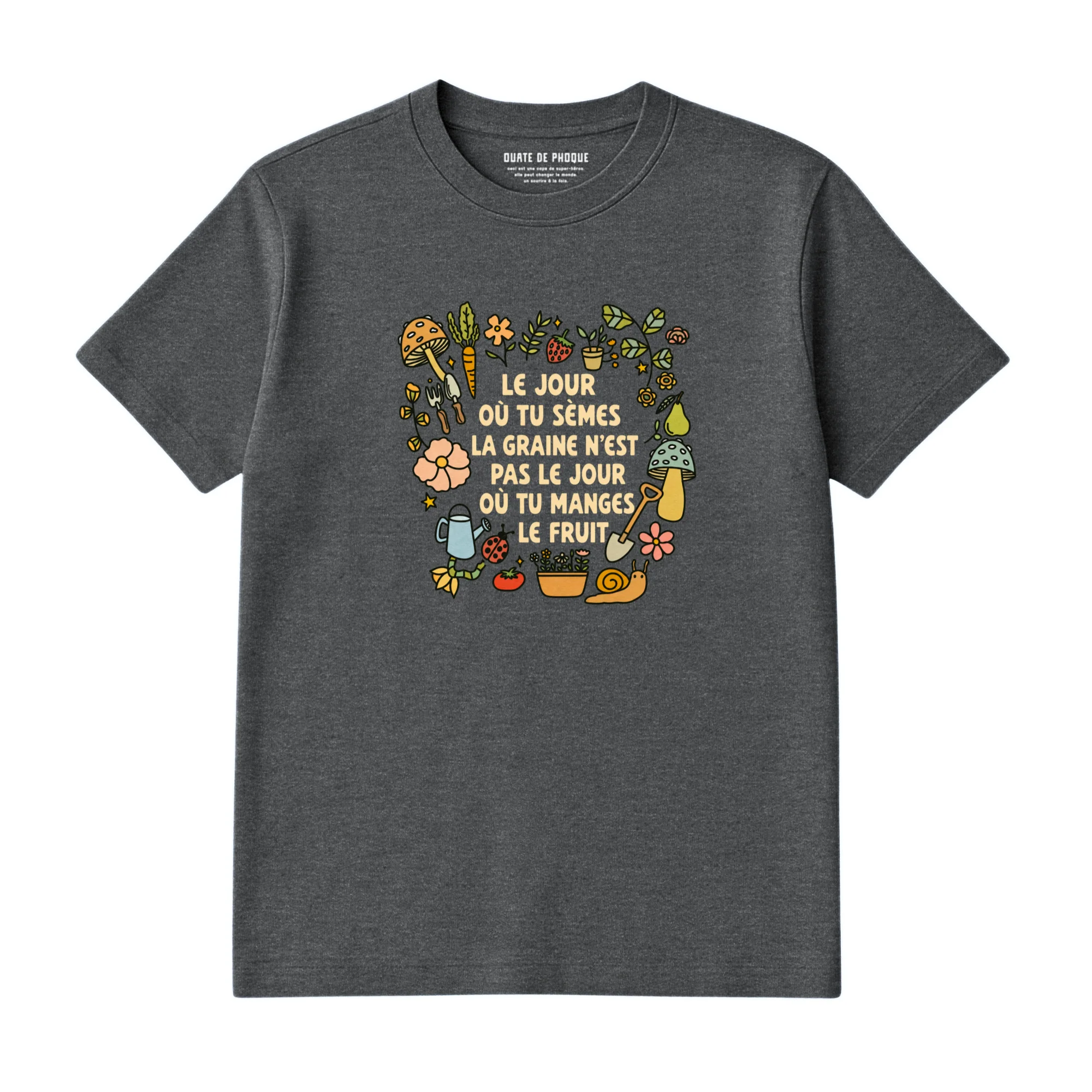 T-Shirt Tu Sèmes La Graine - Image 3